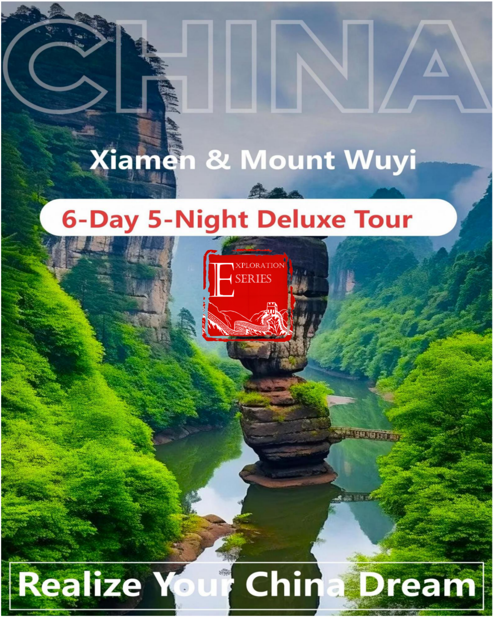 英文  走近福建 · 厦门-武夷山-山海奇遇6天5晚 · 人文风光之旅尊享B团_01.png